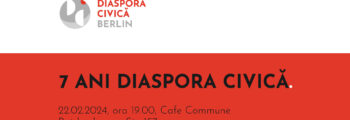 CAFENEAUA CIVICĂ – 7 YEARS OF DIASPORA CIVICĂ BERLIN